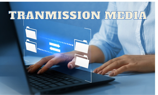 transmission media