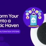 Smart Home Automation Systems
