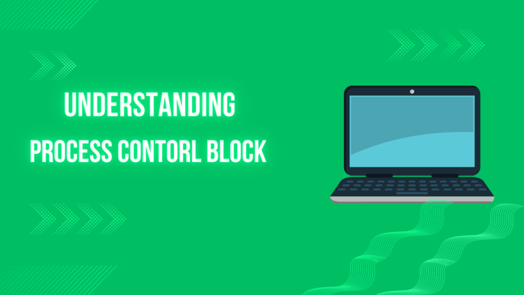 Process Control Block