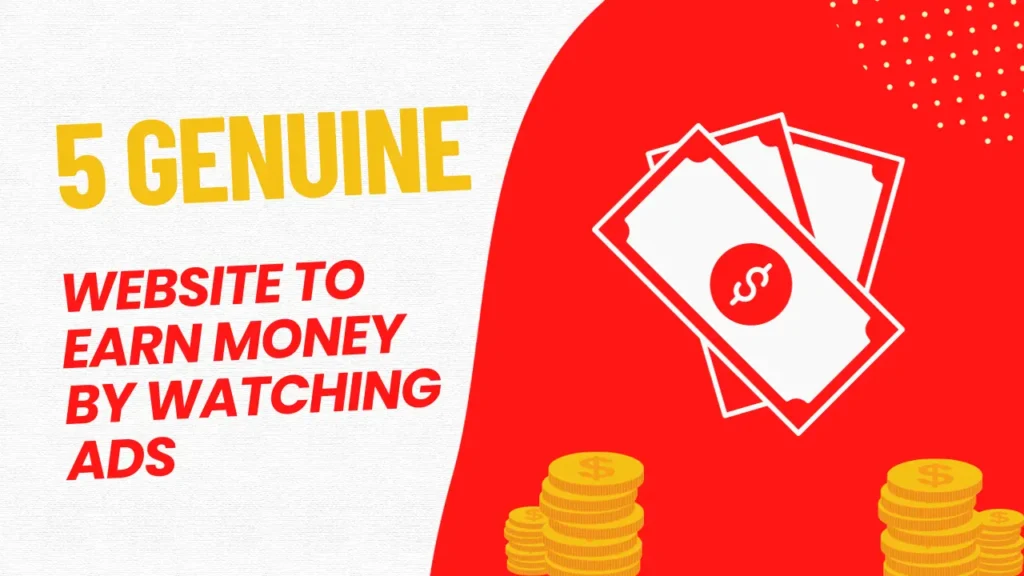 Earn Money by Watching Ads